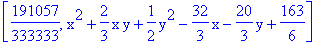 [191057/333333, x^2+2/3*x*y+1/2*y^2-32/3*x-20/3*y+163/6]